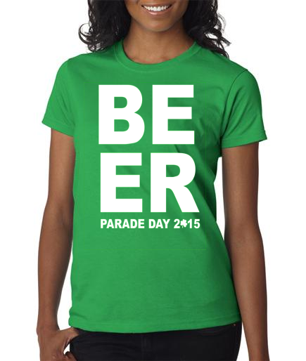 Parade Day Ladies Beer Parade Day Shirts